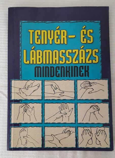 Tenyr-s lbmasszzs mindenkinek knyv.