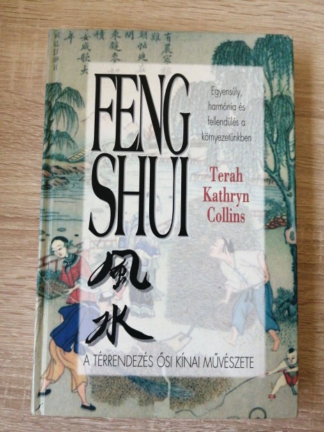 Terah Kathryn Collins: Feng Shui