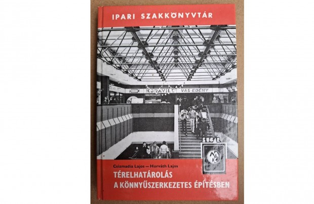 Térelhatárolás a könnyűszerkezetes építésben című könyv eladó