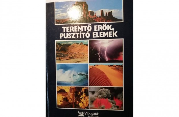 Teremt erk pusztt elemek