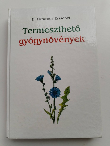 Termeszthet gygynvnyek