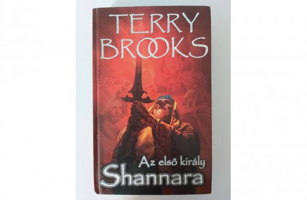 Terry Brooks: Az els kirly