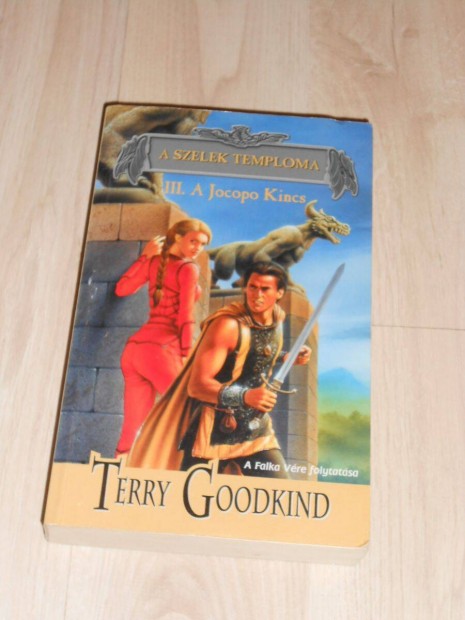Terry Goodkind: A szelek temploma III: - A Jocopo kincs