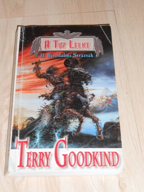 Terry Goodkind: A tz lelke 2.- Birodalmi strzsk(A sor 5/2 rsze)