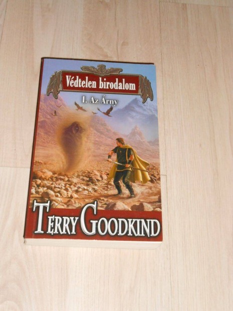Terry Goodkind: Vdtelen birodalom 1.- rny(A sorozat 8/1. rsze)