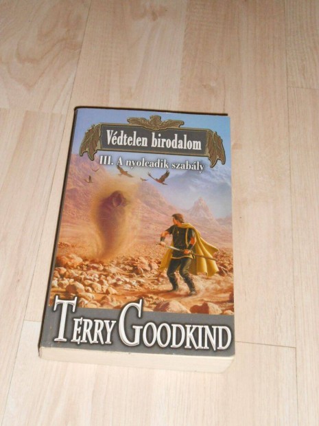 Terry Goodkind: Vdtelen birodalom 2.-A nyolcadik szably(A sor 8/2 )
