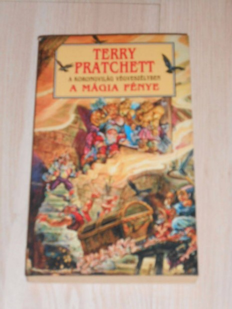 Terry Pratchett: A mgia fnye (Korongvilg 1.)(Szltol 1.)