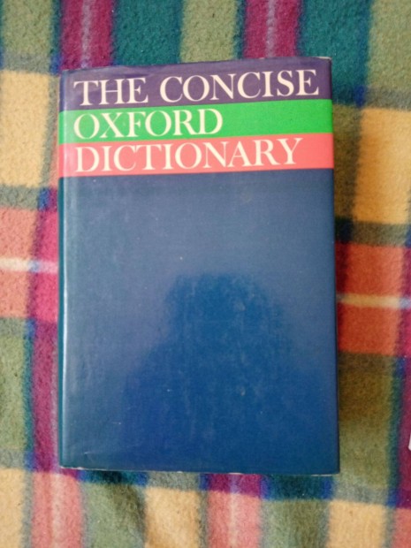 The Concise Oxford Dictionary - Angol sztr