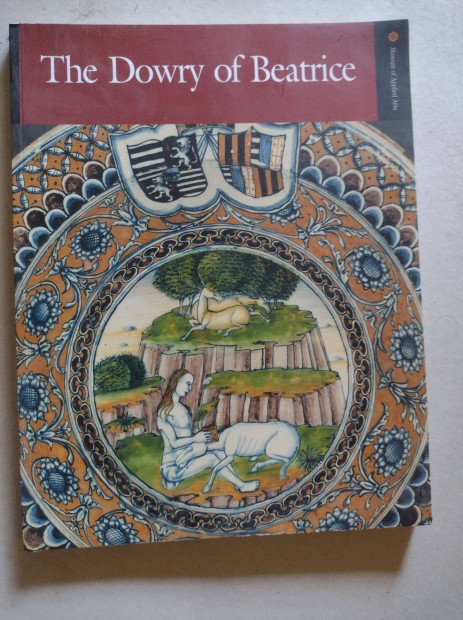 The Dowry of Beatrice -kiállítási katalógus
