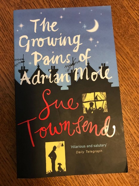 The Growing Pains of Adrian Mole Sue Townsend/regny/