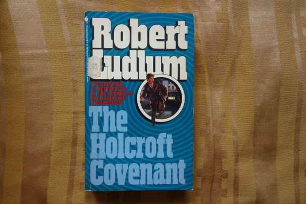 The Holcroft Covenant - Robert Ludlum - angol nyelv