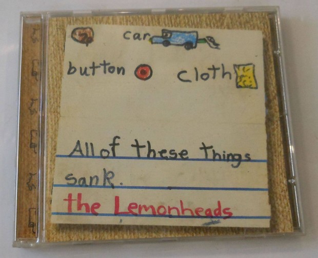 The Lemonheads: All of these things sank. CD