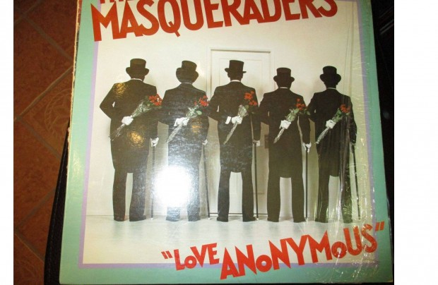 The Masqueraders - Love Anonymous bakelit hanglemez elad