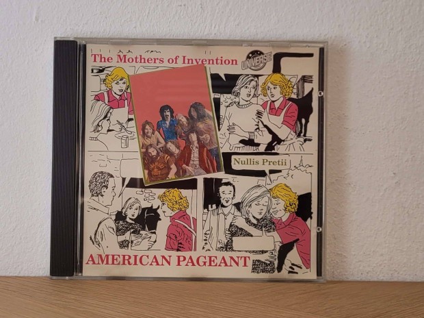 The Mothers Of Invention - American Pageant Nullis Pretii CD elad