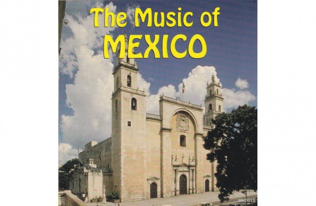 The Music of Mexico - CD