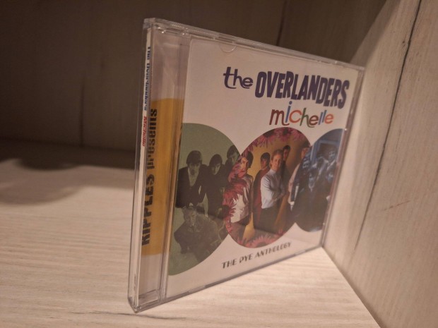 The Overlanders - Michelle, The Pye Anthology CD