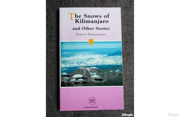 The Snow of Kilimanjaro Hemingway olvasatlan