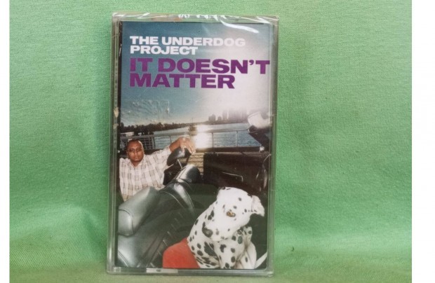 The Underdog Project - It Doesn't Matter Mk. /új,fóliás/