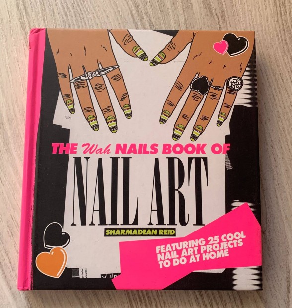 The Wah Nails book of Nail Art