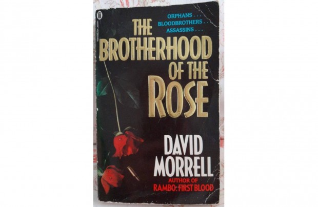 The brotherhood of the rose David Morrell