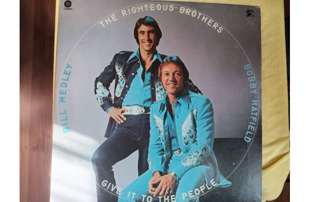 The righteous brothers Give it to the people bakelit hanglemez elad