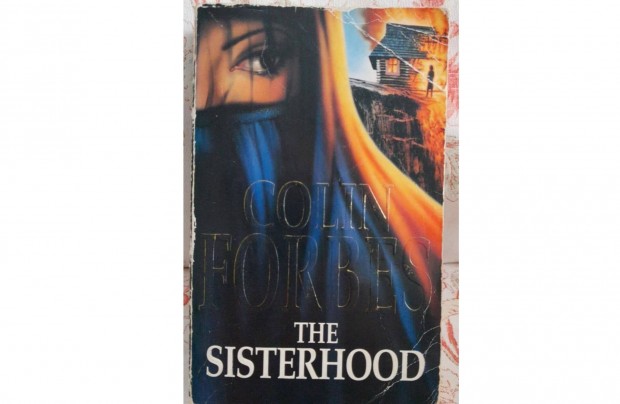 The sisterhood Colin Forbes