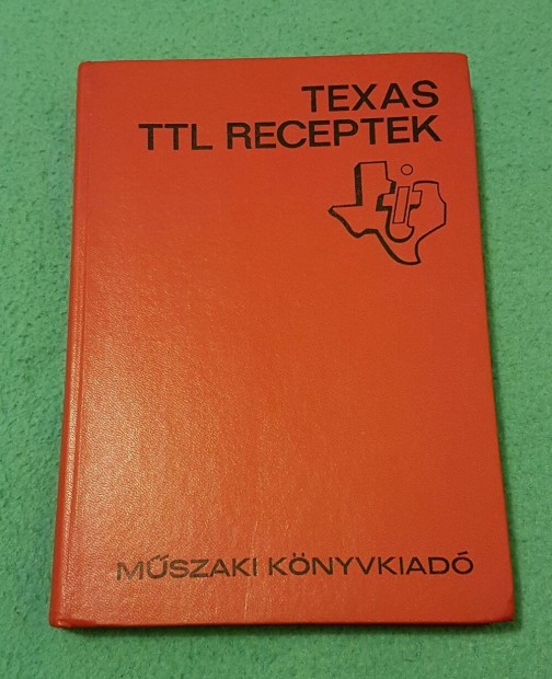 Theisz Pter - Texas TTL receptek knyv