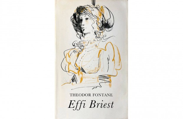 Theodor Fontane: Effi Briest (Csak szemlyesen!)