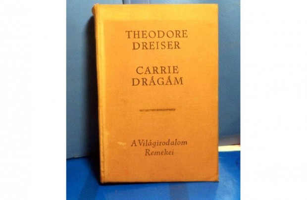 Theodore Dreiser: Carrie drgm