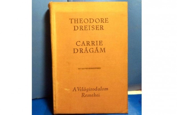 Theodore Drreiser: Carrie drgm
