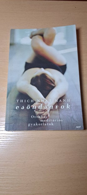 Thich Nhat Hanh: Csndsarok