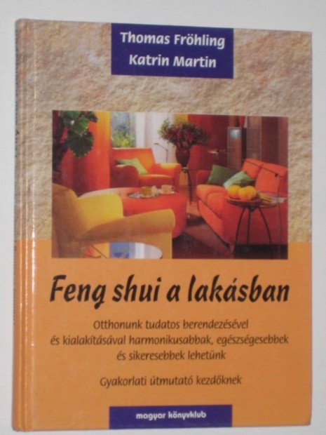 Thomas Frhling-Katrin Martin Feng shui a laksban