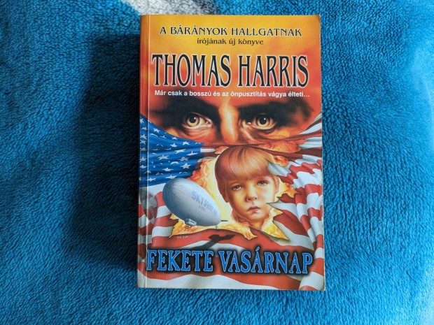Thomas Harris: Fekete vasrnap
