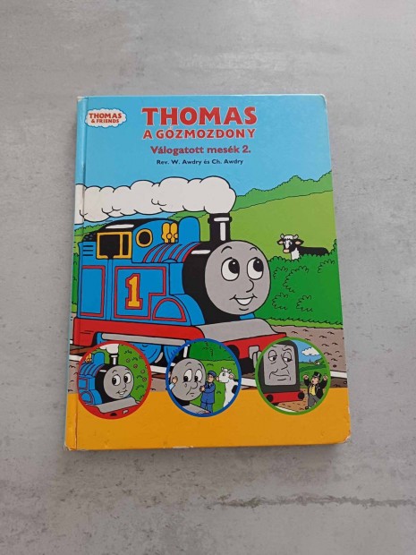 Thomas a gzmozdony - Vlogatott mesk 2