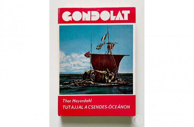 Thor Heyerdahl: Tutajjal a Csendes-cenon (Kon-Tiki)