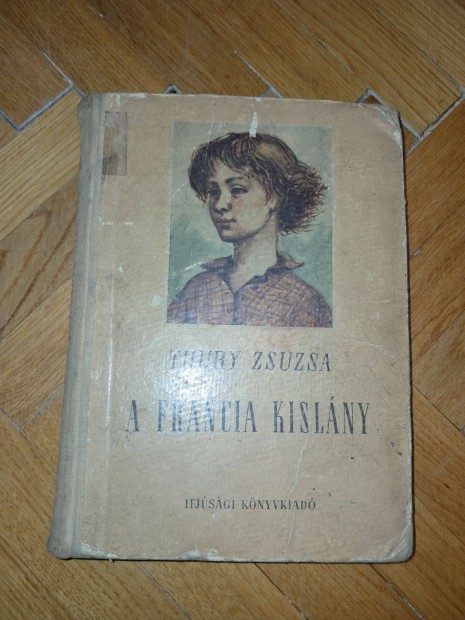 Thury Zsuzsa A francia kislny