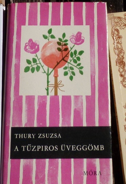 Thury Zsuzsa: A tzpiros veggmb (lnyregny) (Most csak 550Ft)