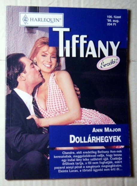 Tiffany 106. Dollrhegyek (Ann Major) 1998 (romantikus)