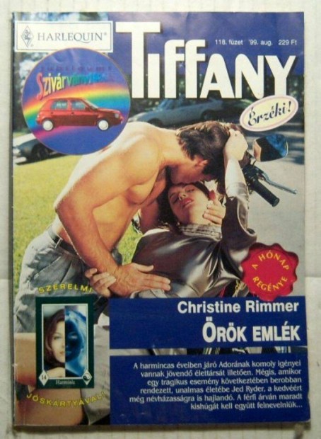 Tiffany 118. rk Emlk (Christine Rimmer) 1999 (2kp+tartalom)