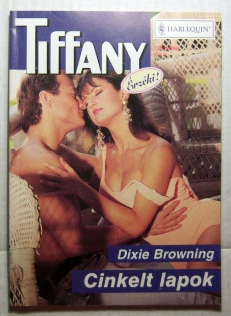 Tiffany 176. Cinkelt Lapok (Dixie Browning) 2004 (2kp+tartalom)