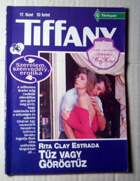 Tiffany 17. Tz vagy Grgtz (Rita Clay Estrada) romantikus