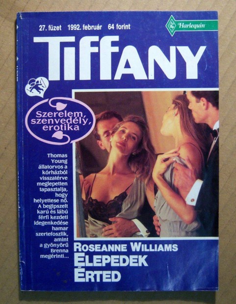 Tiffany 27. Elepedek rted (Roseanne Williams) 1992 (5kp+tartalom)