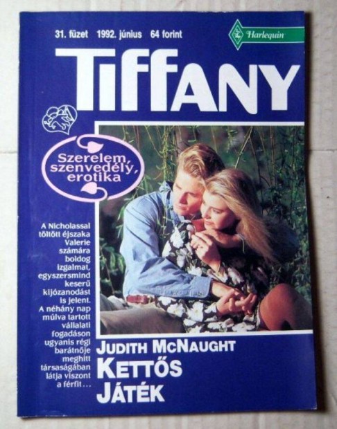 Tiffany 31. Ketts Jtk (Judith Mcnaught) 1992 (romantikus)