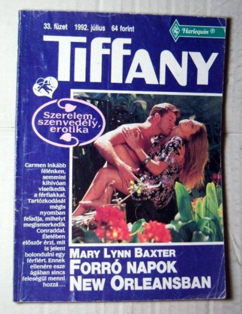 Tiffany 33. Forr Napok New Orleansban (Mary Lynn Baxter) 1992