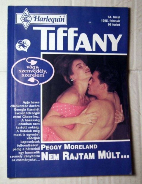 Tiffany 64. Nem Rajtam Mlt (Peggy Moreland) 1995 (romantikus)