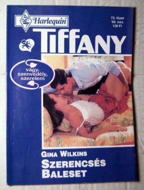 Tiffany 73. Szerencss Baleset (Gina Wilkins) 1995 (romantikus)