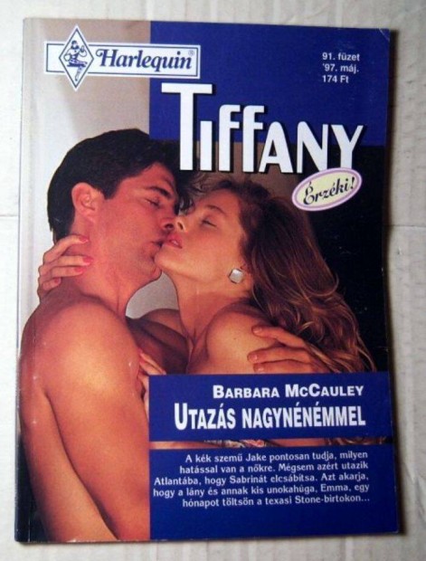 Tiffany 91. Utazs Nagynnmmel (Barbara Mccauley) 1997 (romantikus)