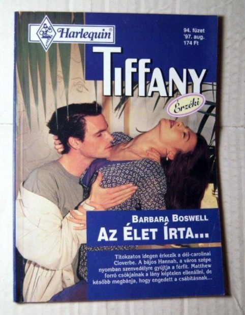 Tiffany 94. Az let rta (Barbara Boswell) 1997 (romantikus)