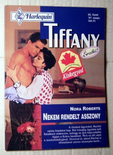 Tiffany 95. Nekem Rendelt Asszony (Nora Roberts) 1997 (romantikus)