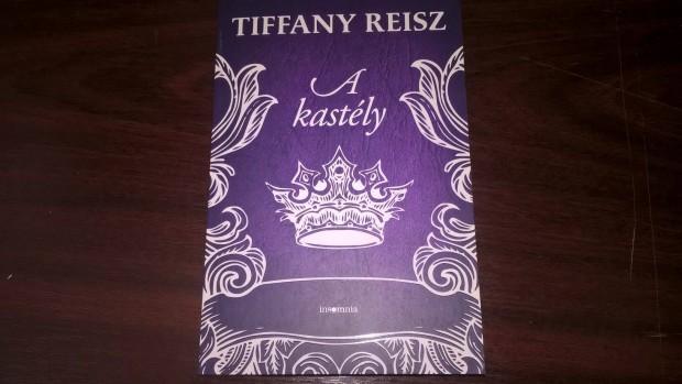 Tiffany Reisz - A kastly